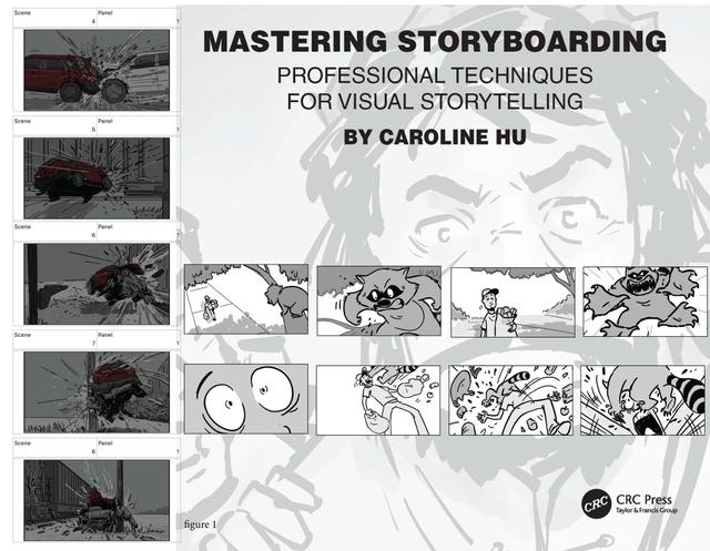 Mastering Storyboarding by Caroline Hu