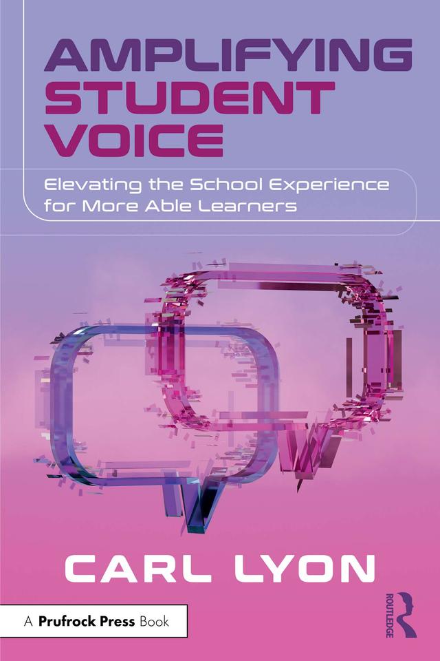 Amplifying Student Voice by Carl Lyon