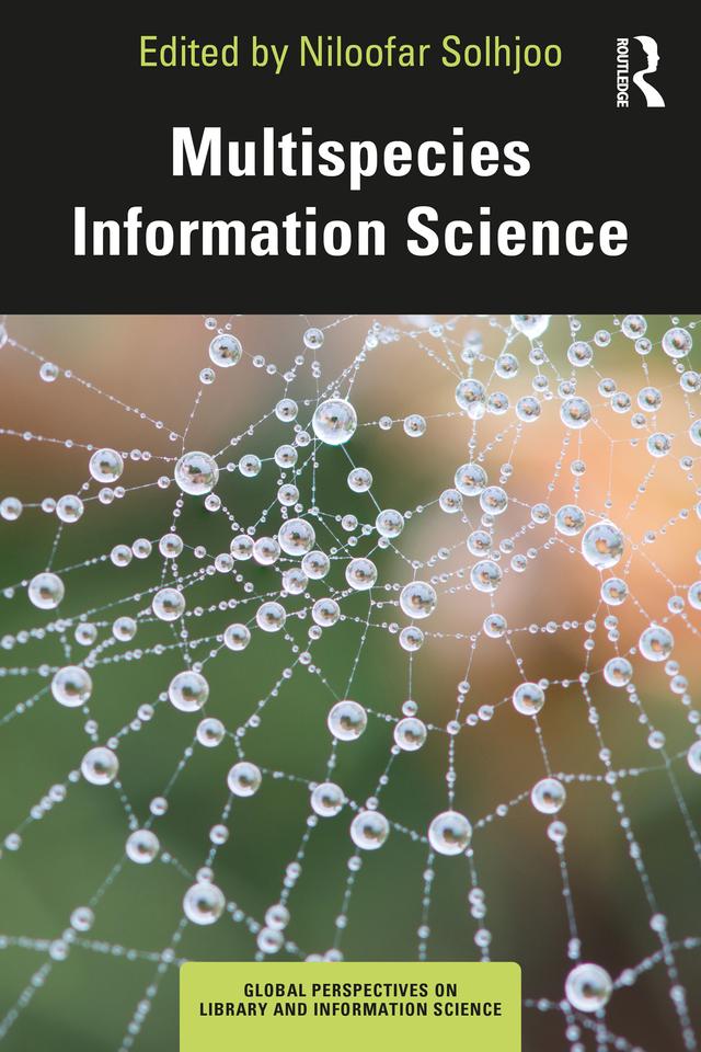 Multispecies Information Science by Niloofar Solhjoo