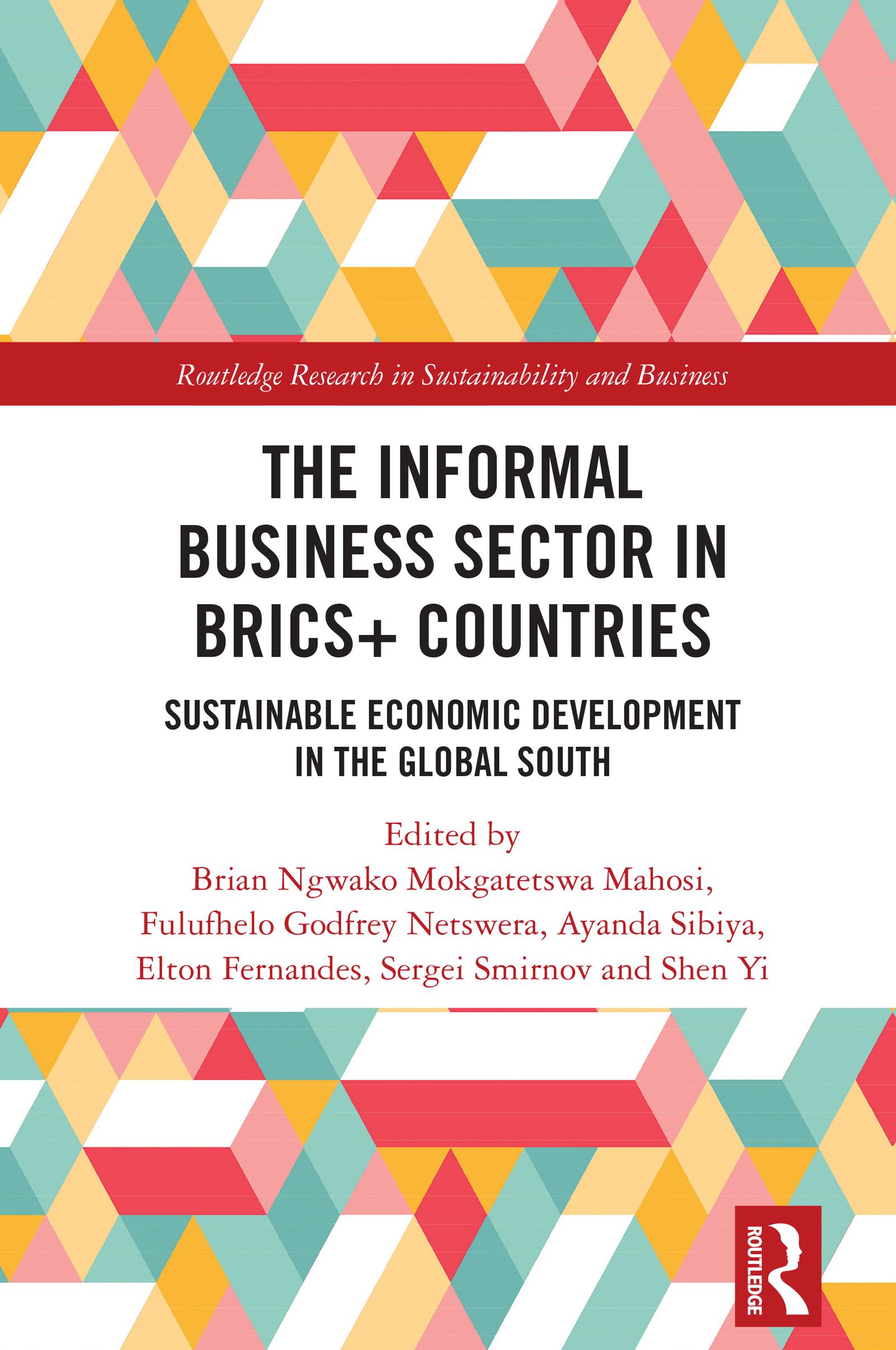 The Informal Business Sector in BRICS+ Countries