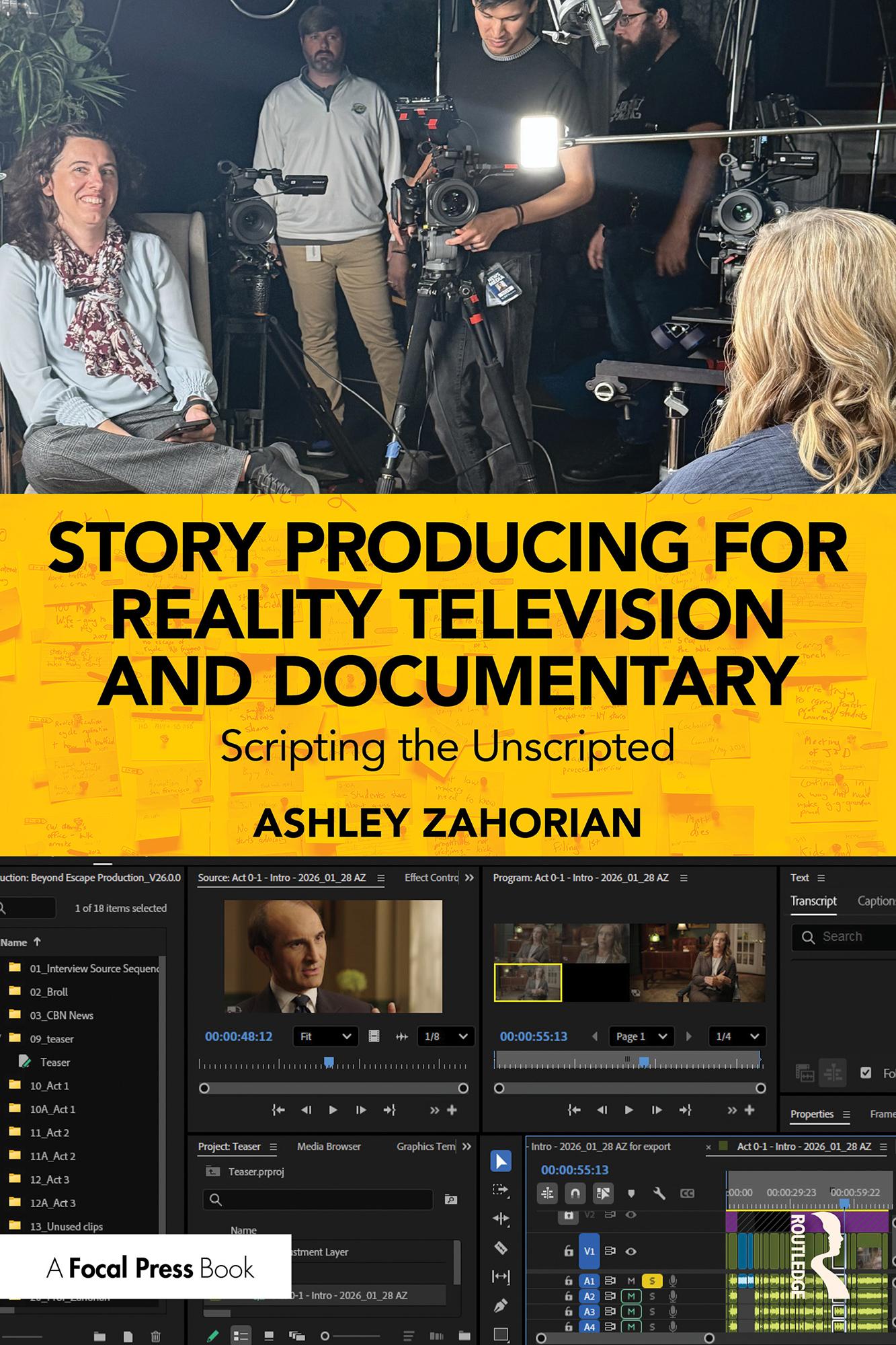 Story Producing for Reality Television and Documentary