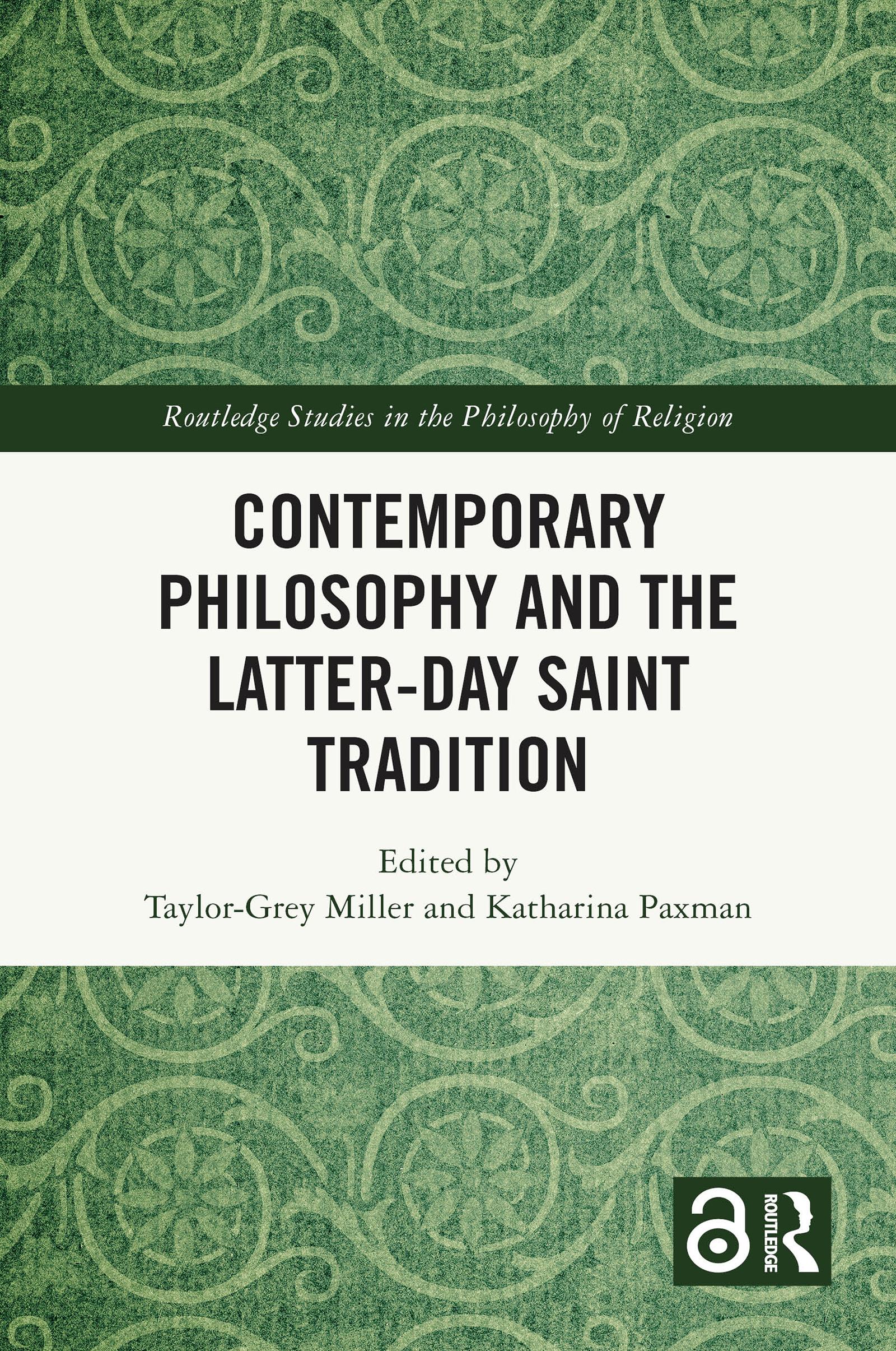 Contemporary Philosophy and the Latter-day Saint Tradition