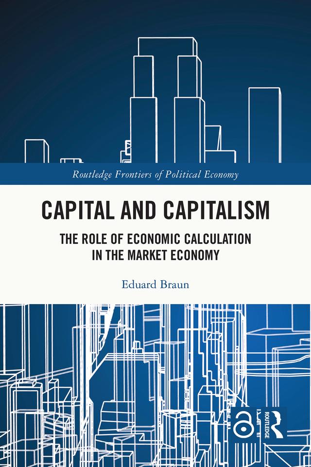 Capital and Capitalism by Eduard Braun