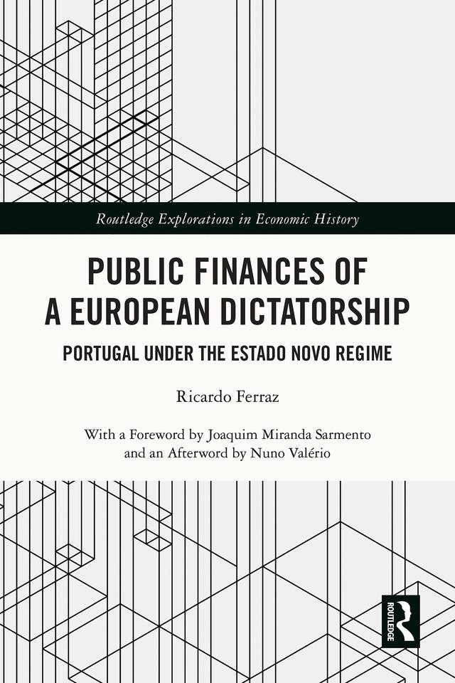 Public Finances of a European Dictatorship by Ricardo Ferraz