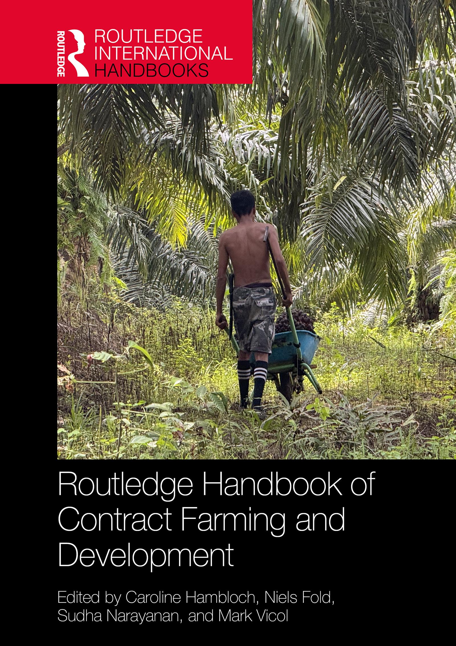 Routledge Handbook of Contract Farming and Development