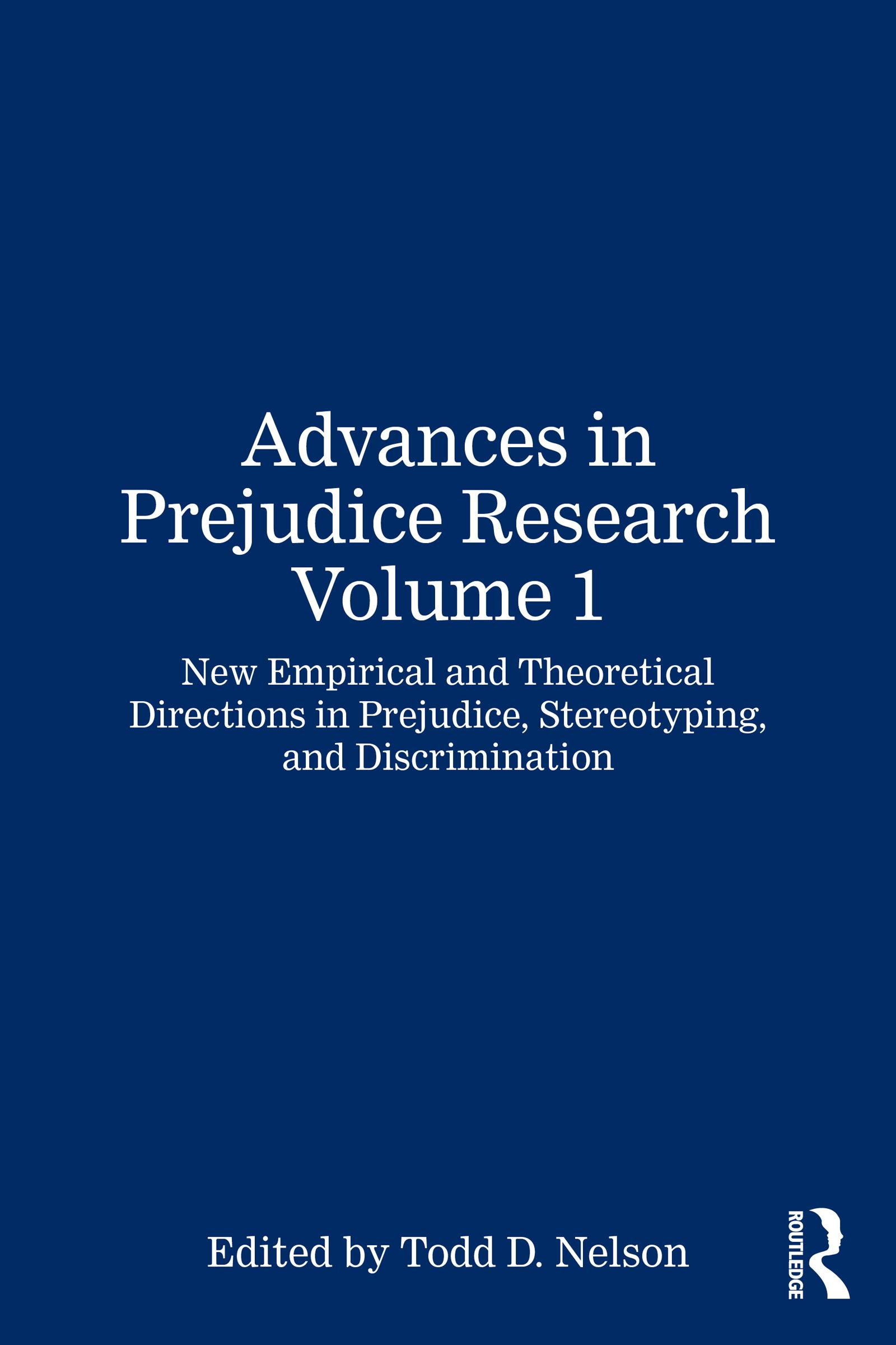 Advances in Prejudice Research Volume 1