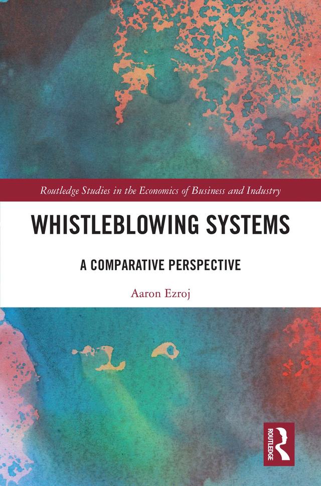 Whistleblowing Systems by Aaron Ezroj