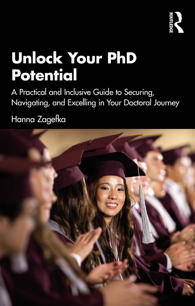 Unlock Your PhD Potential by Hanna Zagefka