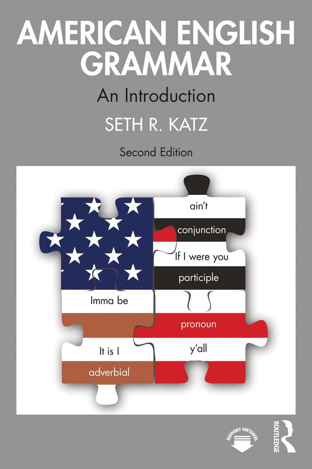 American English Grammar by Seth R. Katz
