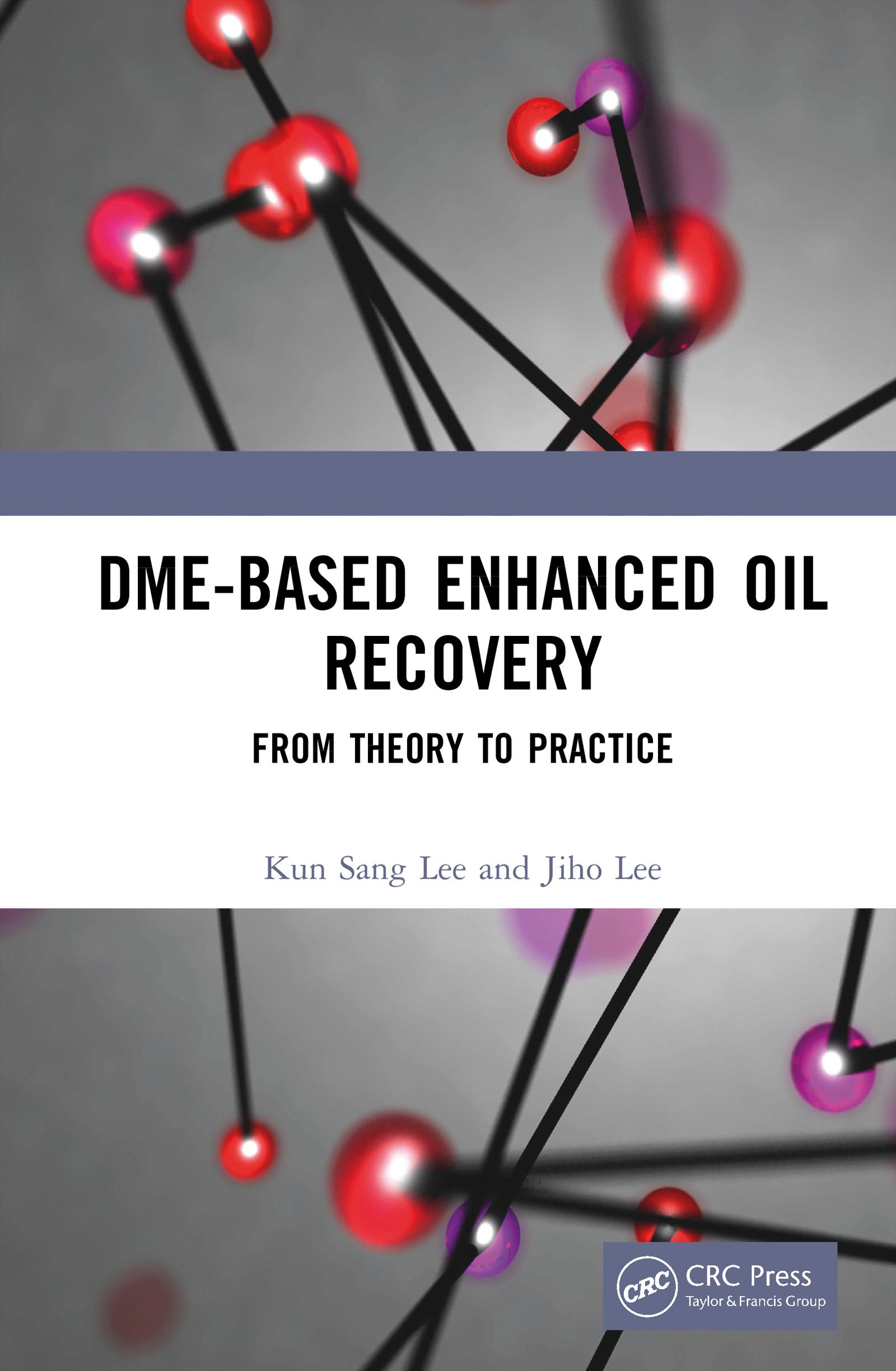 DME-Based Enhanced Oil Recovery