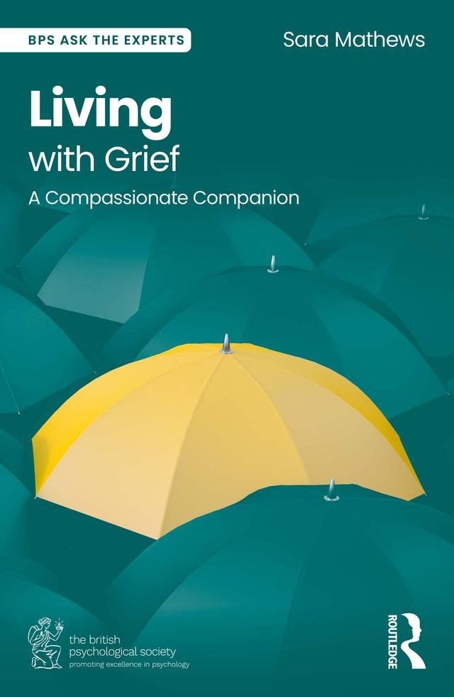 Living with Grief by Sara Mathews