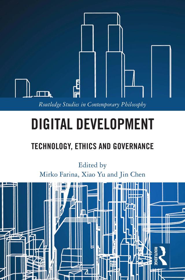 Digital Development by Jin Chen, Mirko Farina, Xiao Yu
