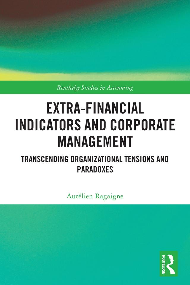 Extra-Financial Indicators and Corporate Management by Aurélien Ragaigne