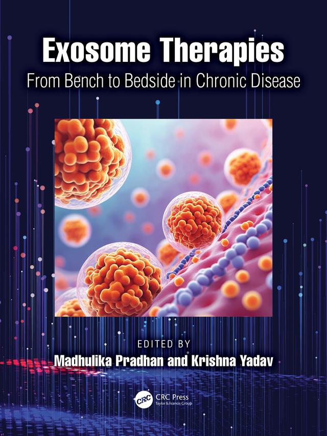 Exosome Therapies by Krishna Yadav, Madhulika Pradhan