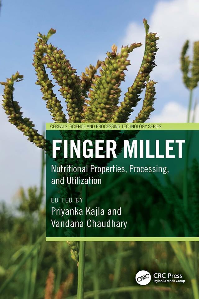 Finger Millet by Priyanka Kajla, Vandana Chaudhary