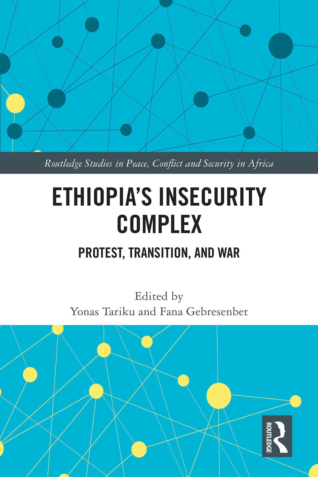 Ethiopia's Insecurity Complex