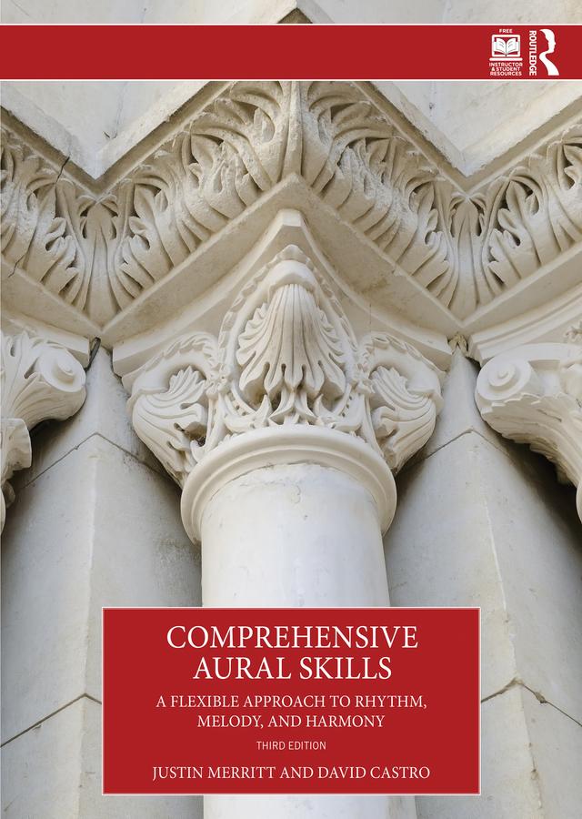 Comprehensive Aural Skills by David Castro, Justin Merritt
