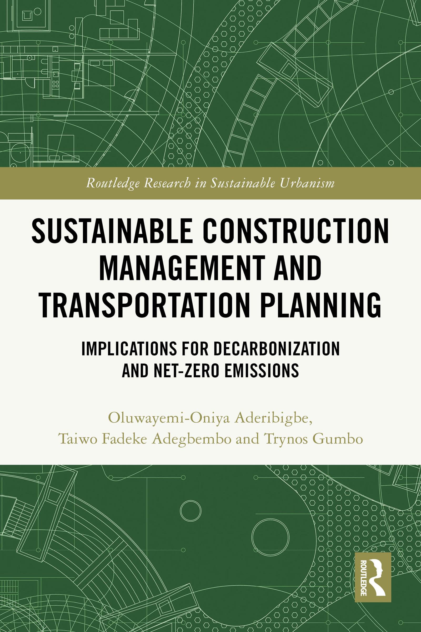 Sustainable Construction Management and Transportation Planning