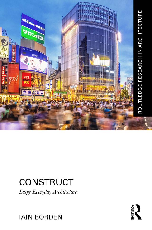 Construct by Iain Borden