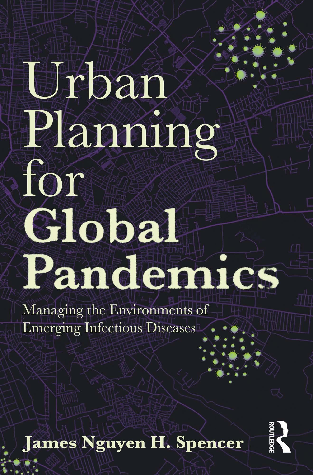 Urban Planning for Global Pandemics