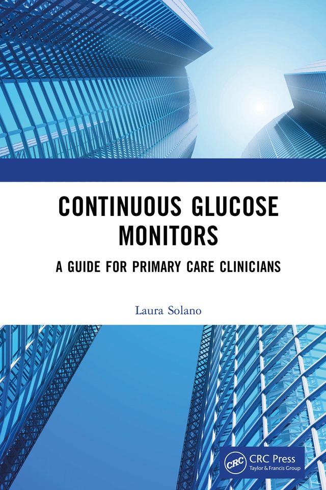 Continuous Glucose Monitors by Laura Solano