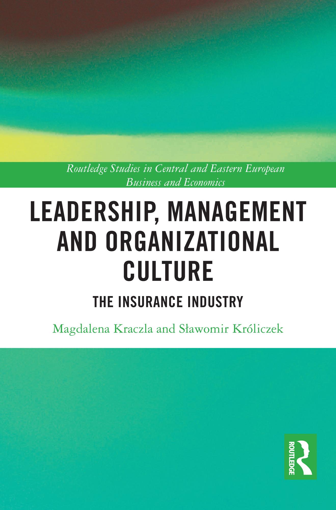 Leadership, Management and Organizational Culture