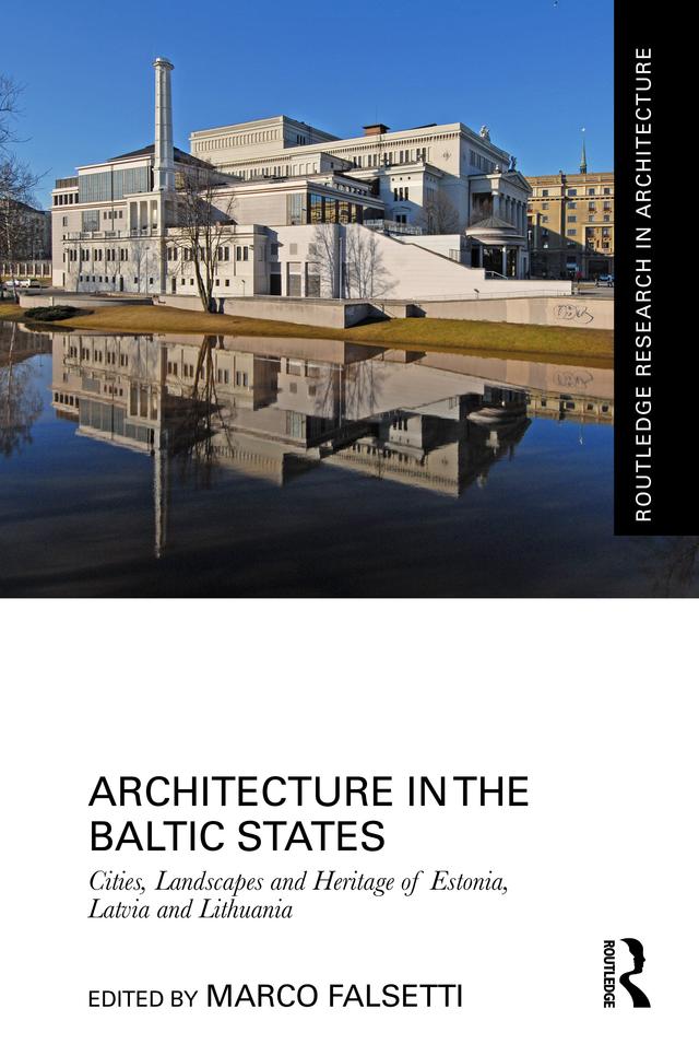 Architecture in the Baltic States by Marco Falsetti