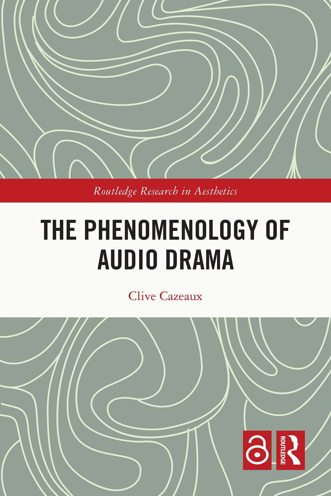 The Phenomenology of Audio Drama