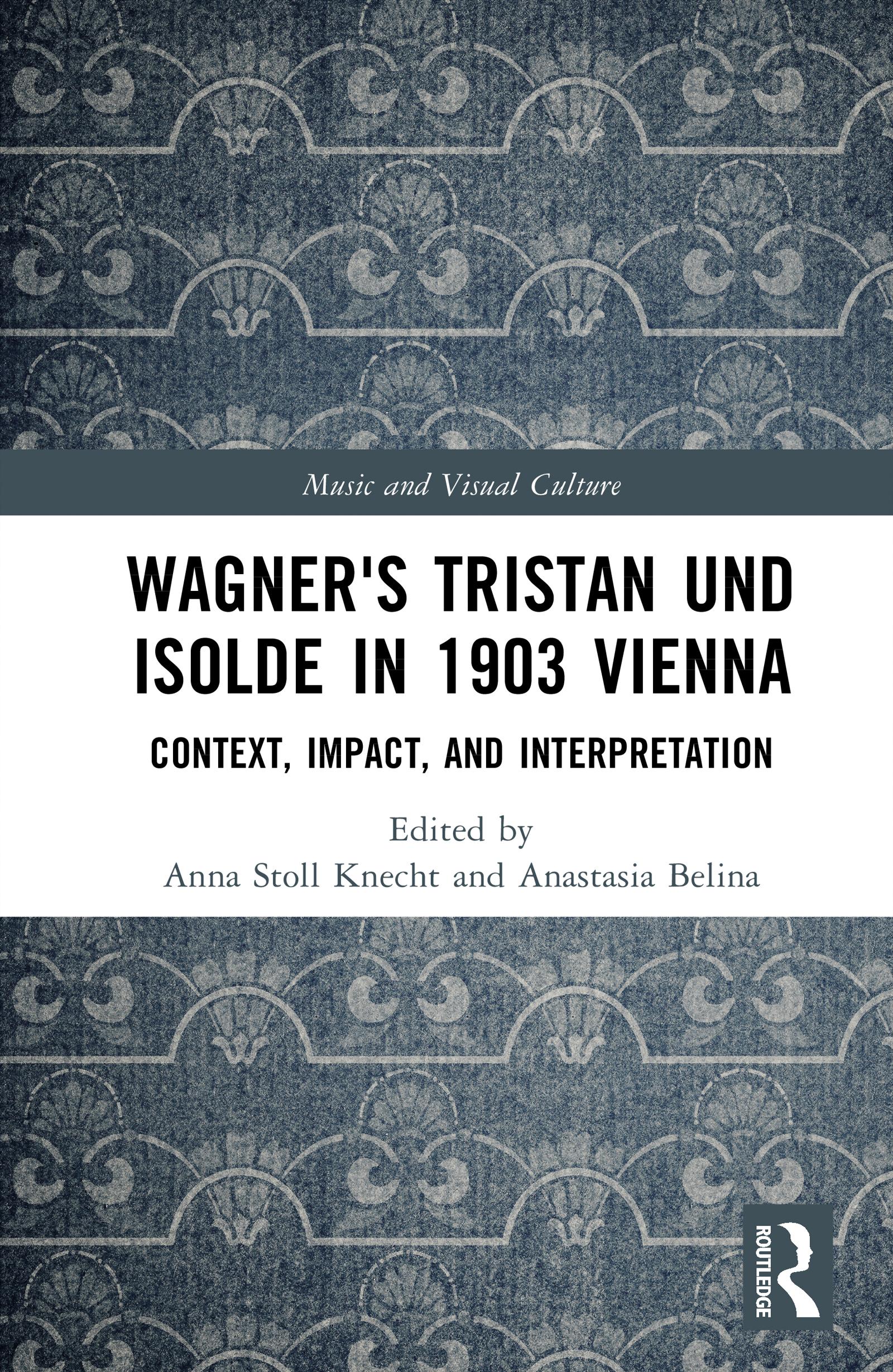 Wagner's Tristan und Isolde in 1903 Vienna