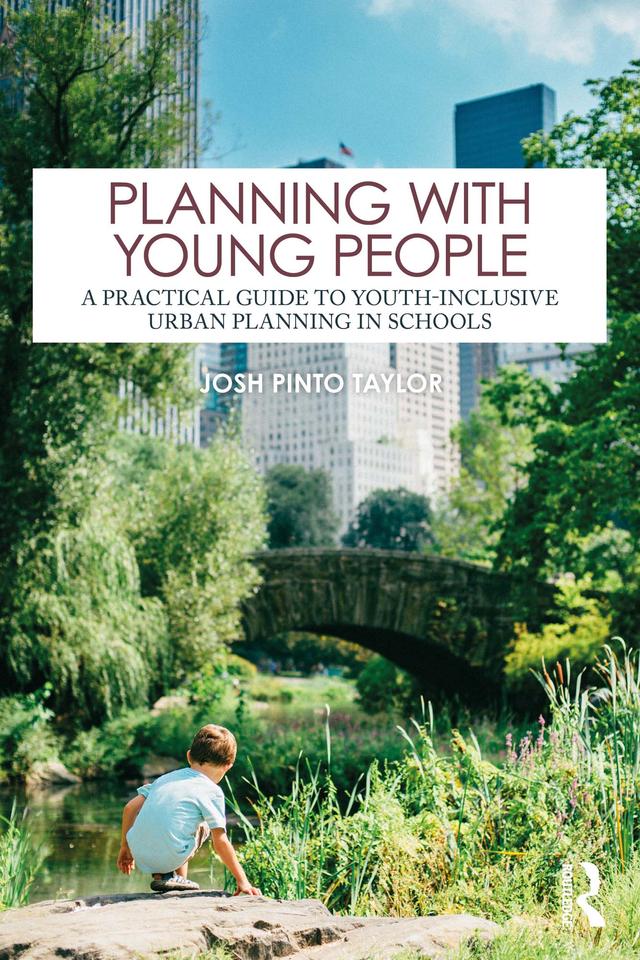 Planning with Young People by Josh Pinto Taylor
