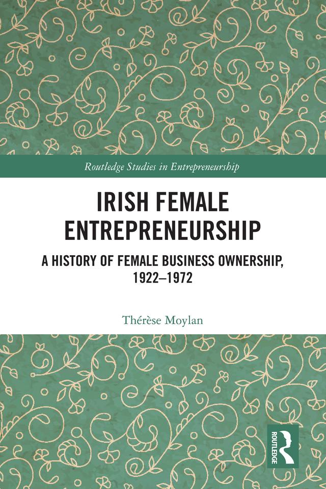 Irish Female Entrepreneurship by Thérèse Moylan