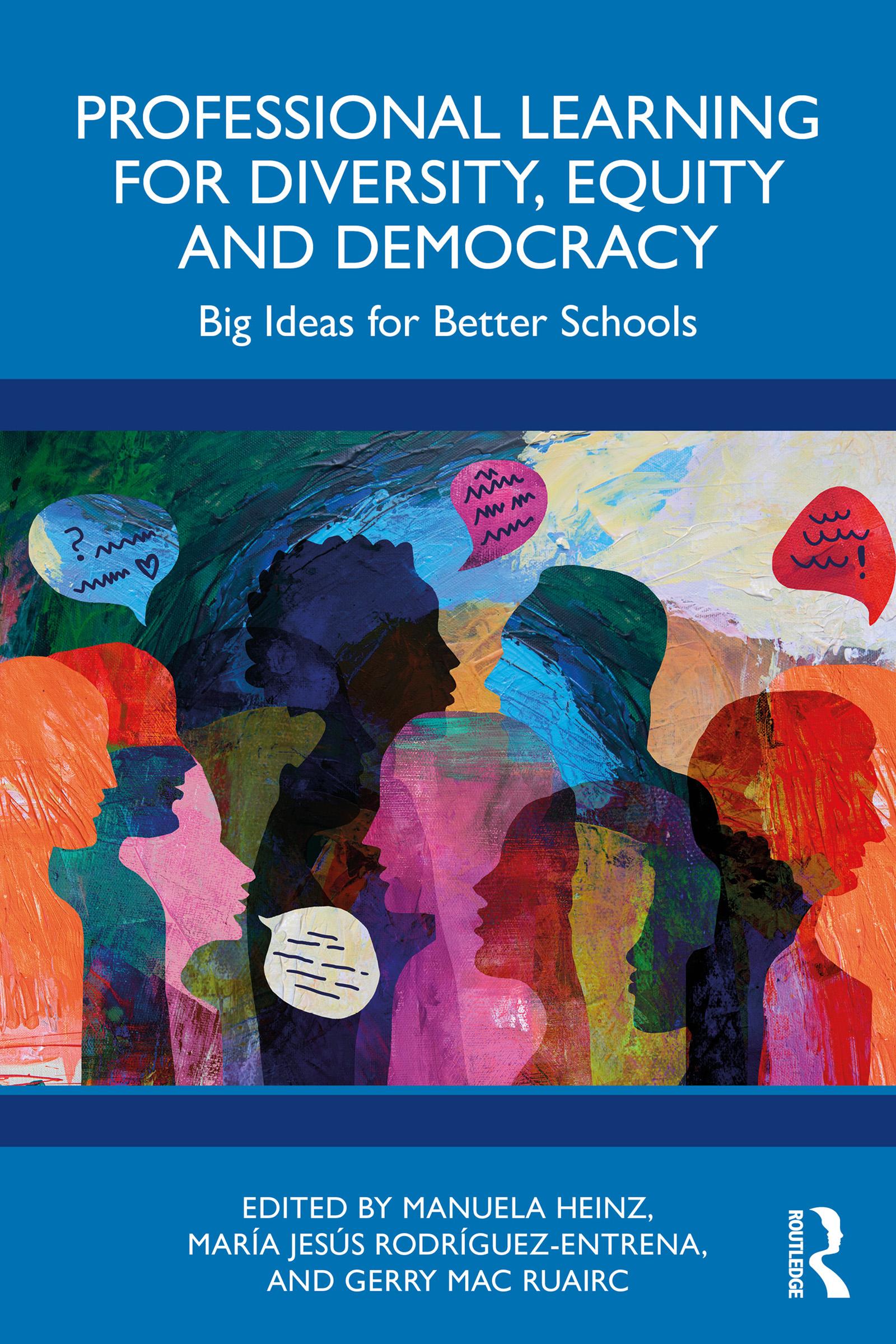 Professional Learning for Diversity, Equity and Democracy
