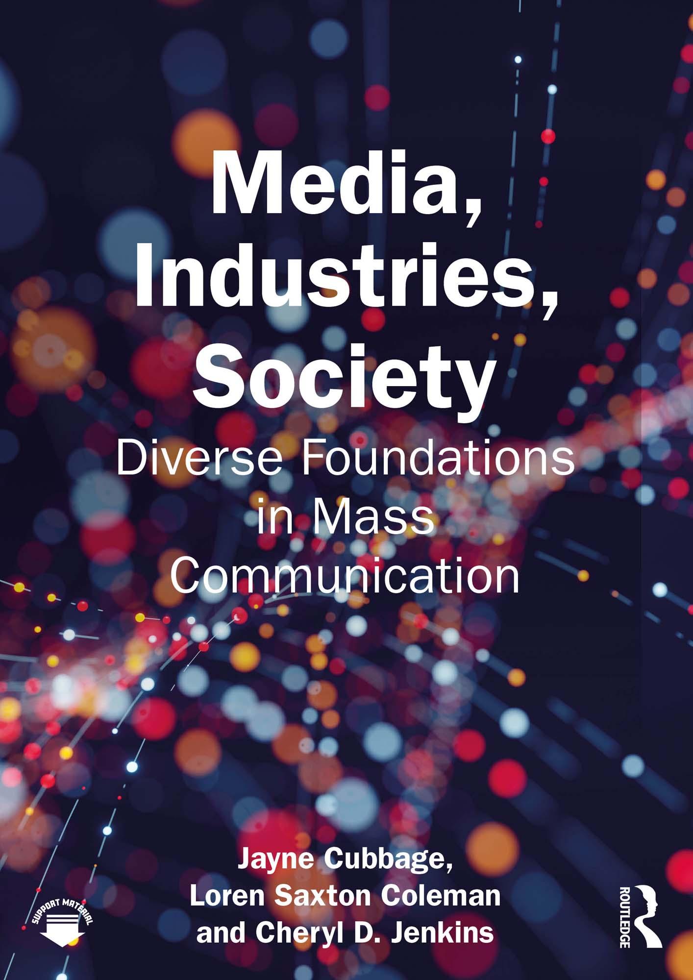 Media, Industries, Society