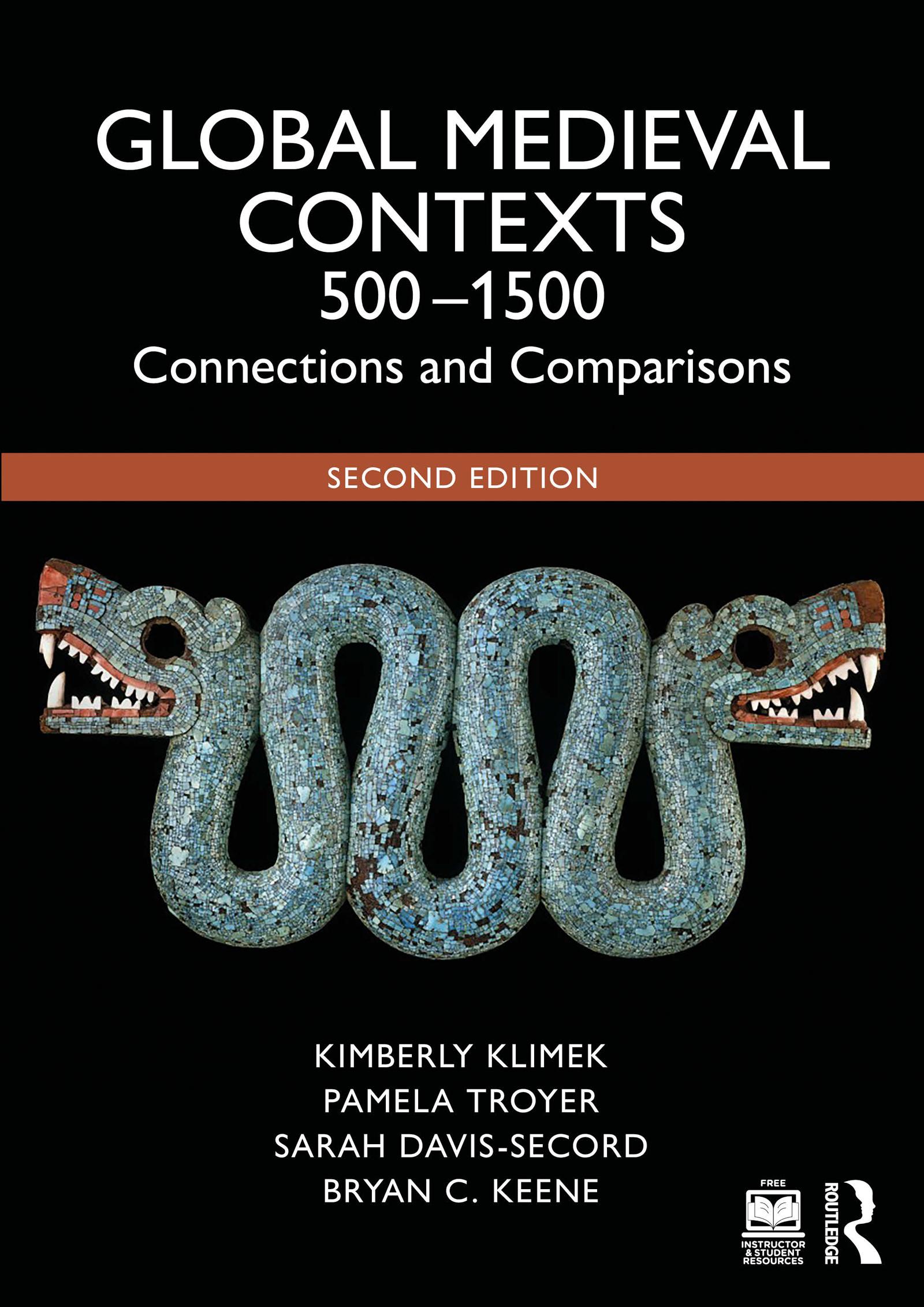 Global Medieval Contexts 500 – 1500