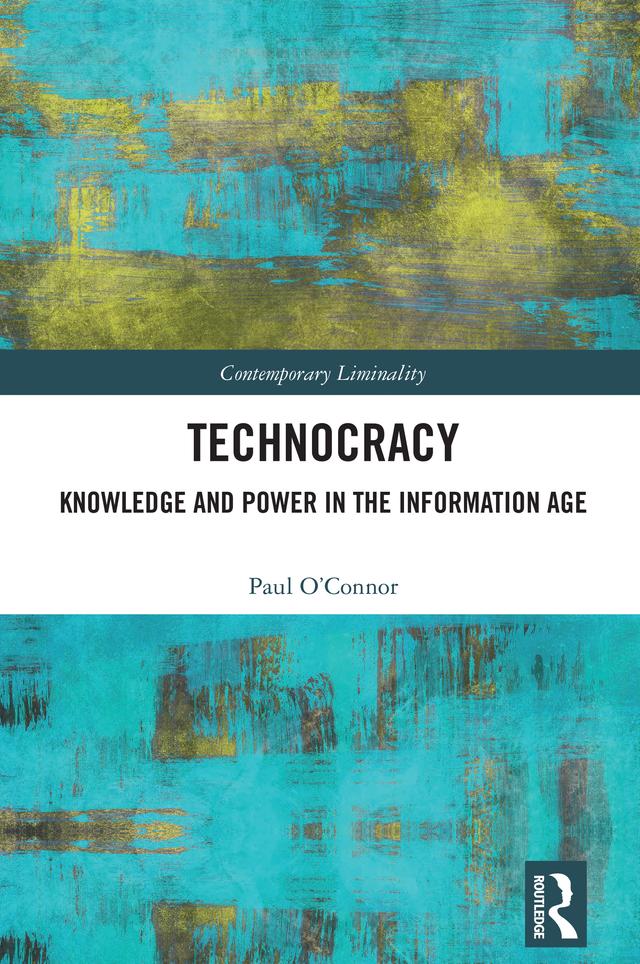 Technocracy by Paul O'Connor