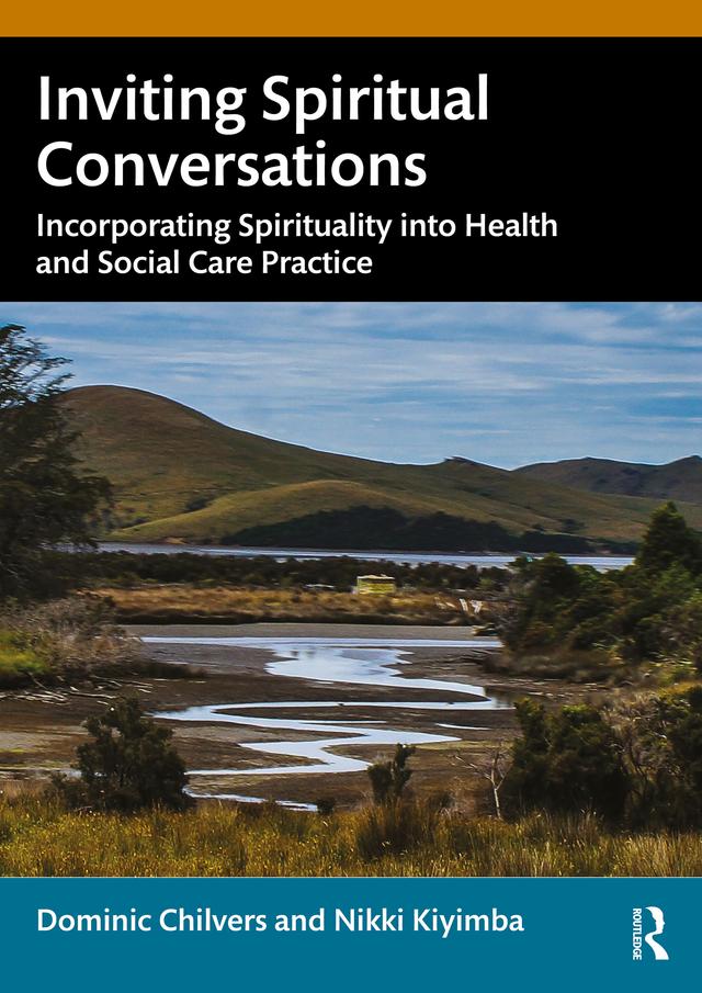 Inviting Spiritual Conversations by Dominic Chilvers, Nikki Kiyimba
