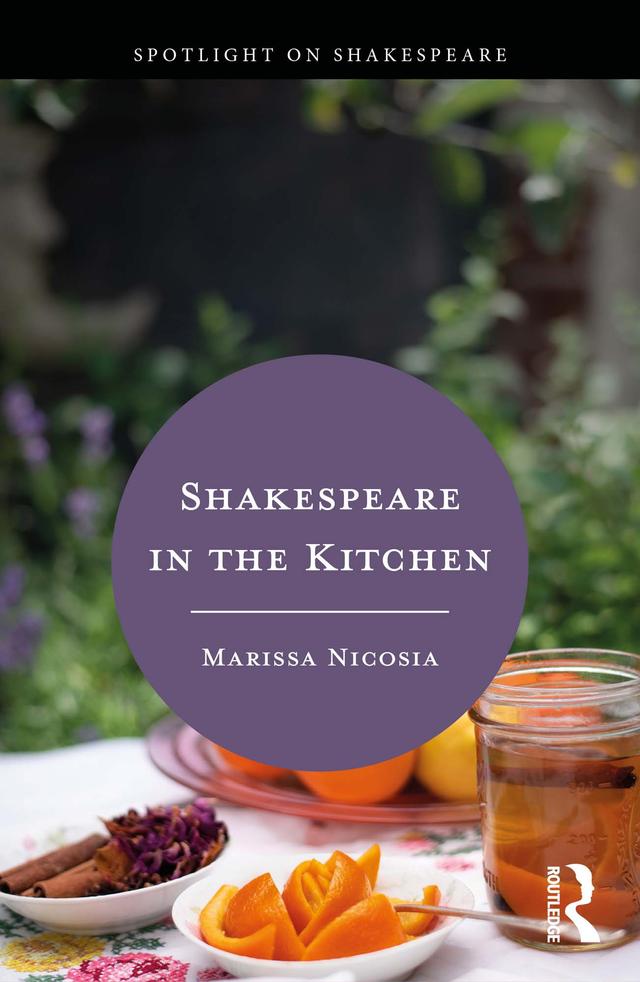Shakespeare in the Kitchen by Marissa Nicosia