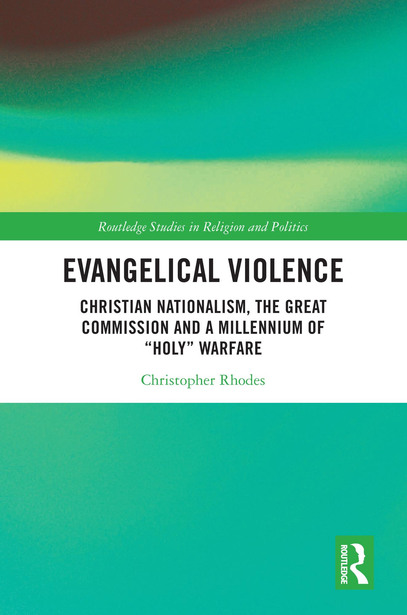 Evangelical Violence