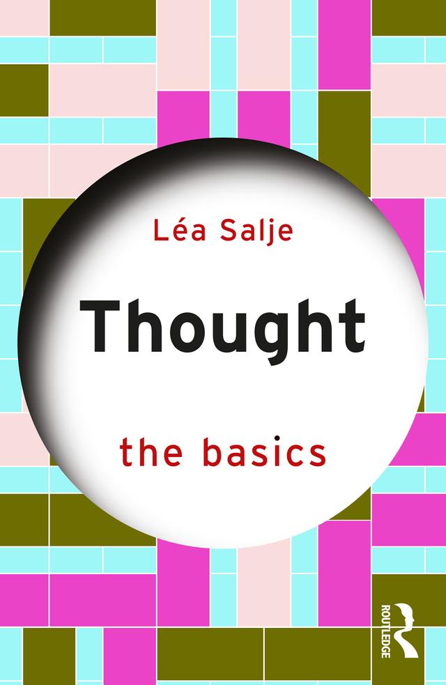 Thought: The Basics by Léa Salje