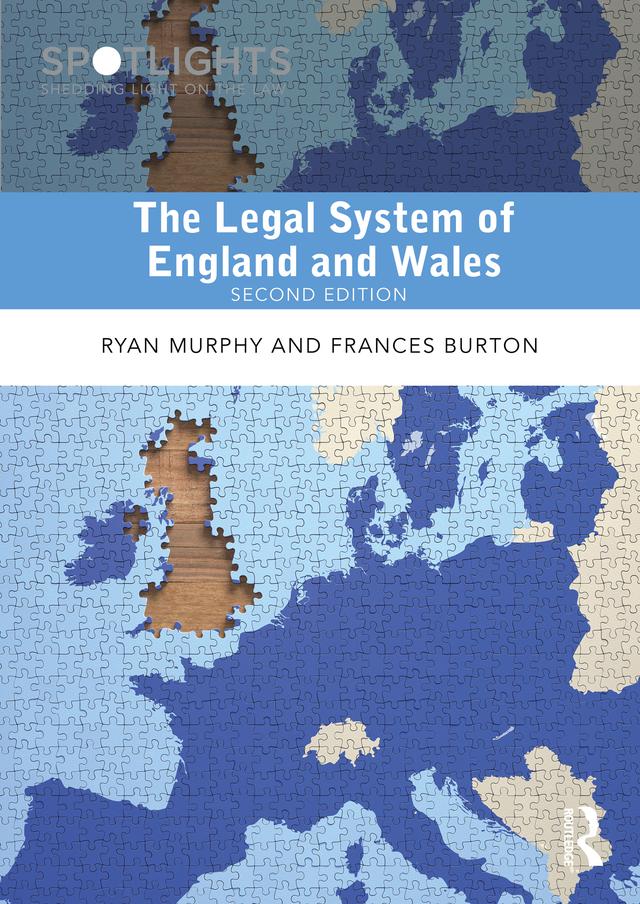 The Legal System of England and Wales by Frances Burton, Ryan Murphy
