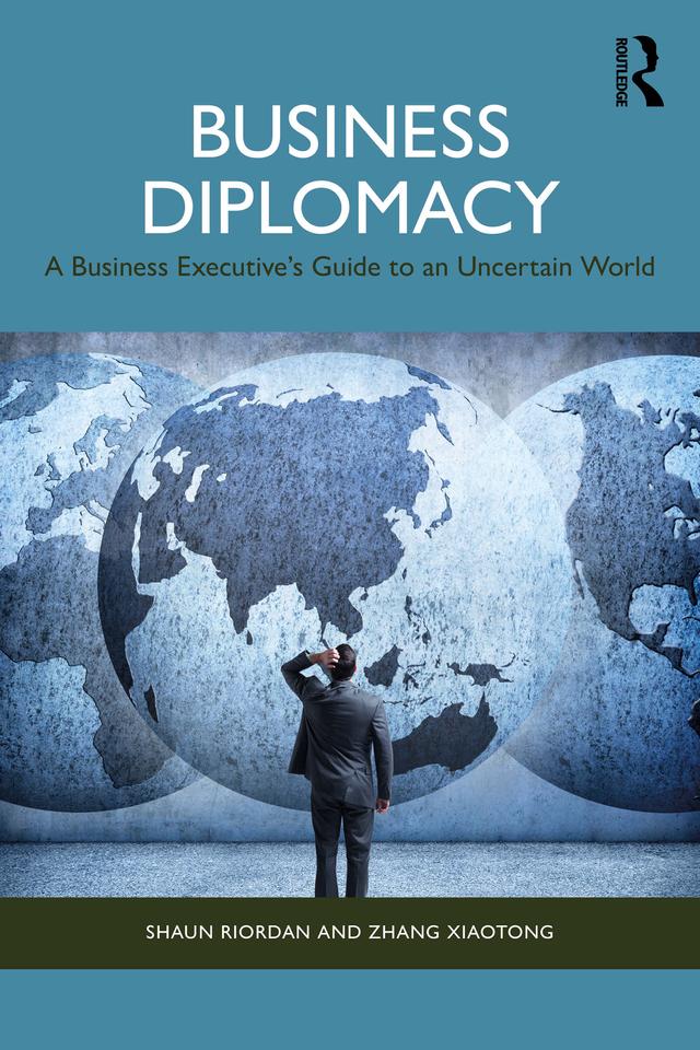 Business Diplomacy by Shaun Riordan, Zhang Xiaotong