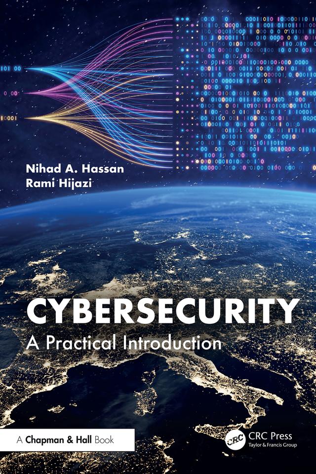 Cybersecurity by Nihad A. Hassan, Rami Hijazi
