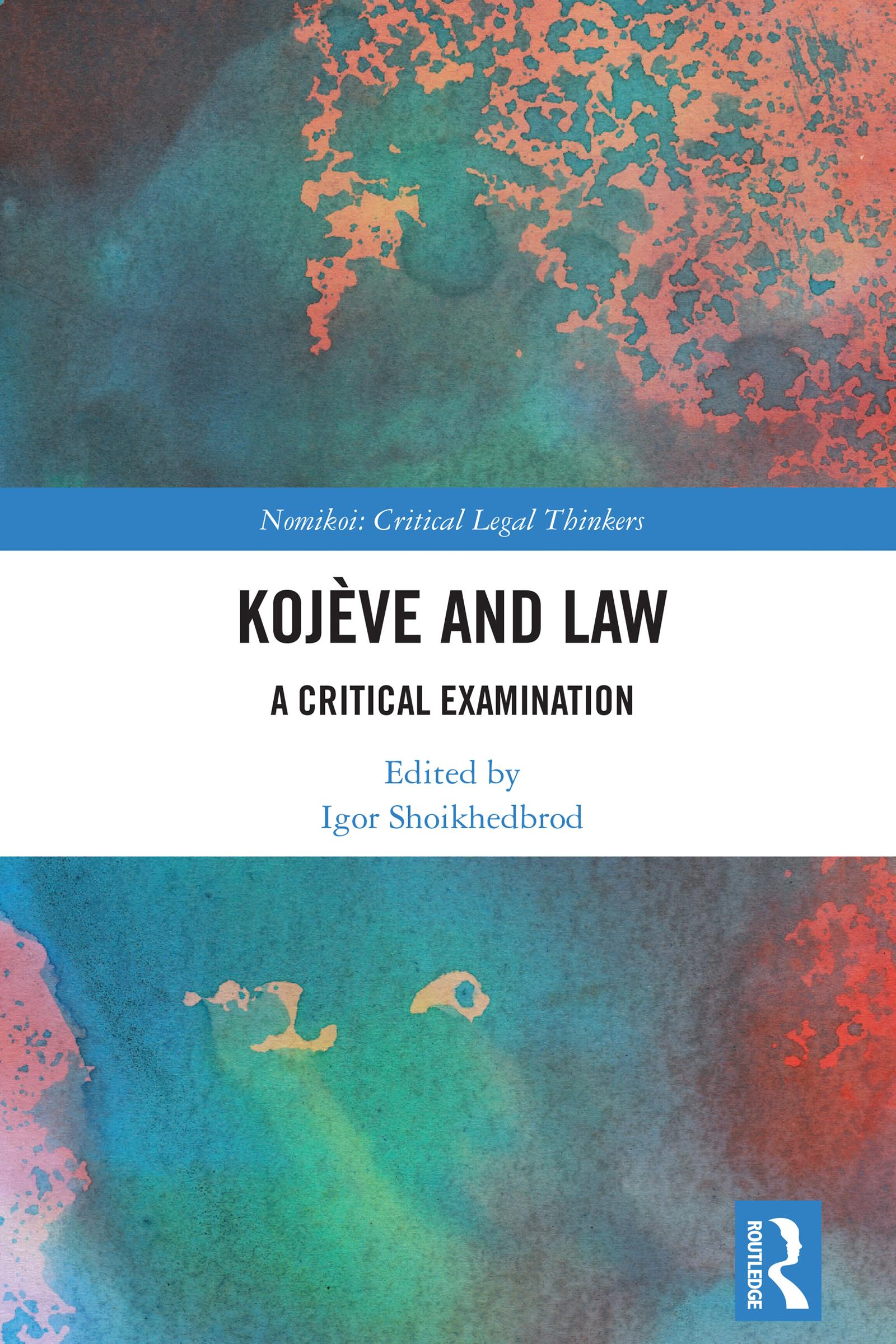 Kojève and Law
