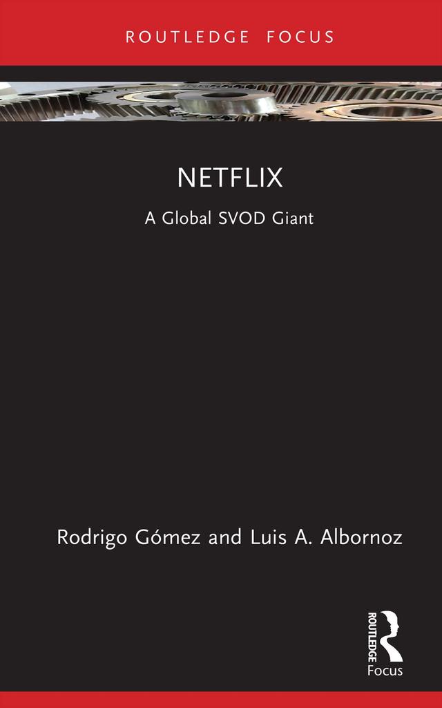 Netflix by Luis A. Albornoz, Rodrigo Gómez