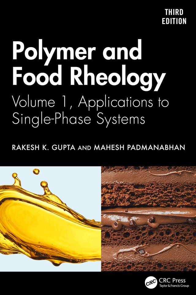 Polymer and Food Rheology by Mahesh Padmanabhan, Rakesh K. Gupta