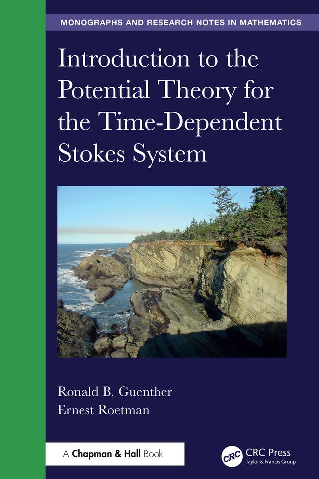 Introduction to the Potential Theory for the Time-Dependent Stokes System by Ernest Roetman, Ronald B. Guenther