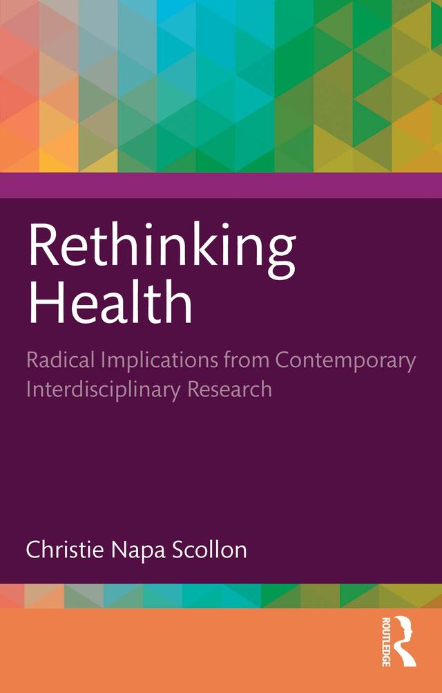 Rethinking Health by Christie Napa Scollon