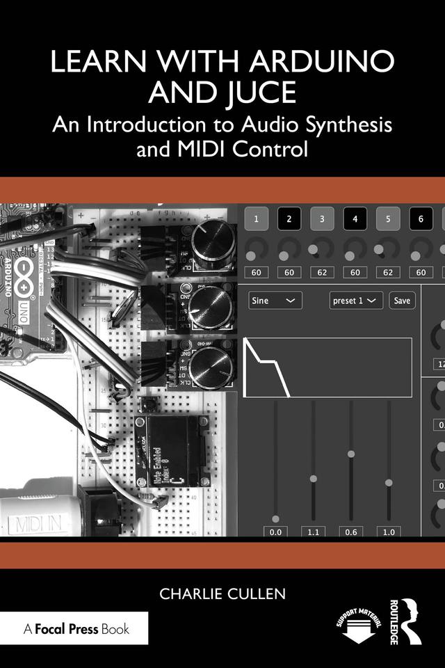 Learn with Arduino and Juce by Charlie Cullen