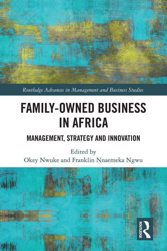 Family-Owned Business in Africa by Franklin Nnaemeka Ngwu, Okey Nwuke