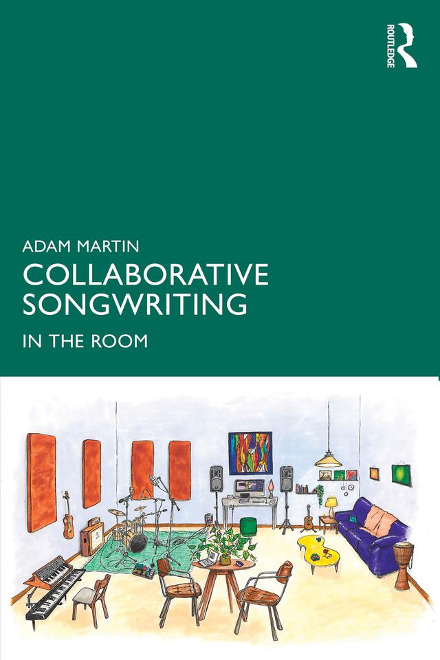 Collaborative Songwriting by Adam Martin